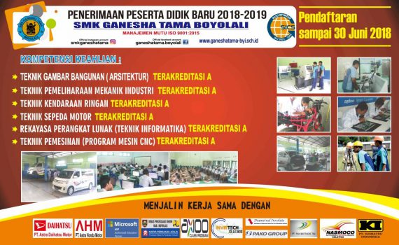 Penerimaan peserta didik baru SMK Ganesha Tama Boyolali Tahun 2018