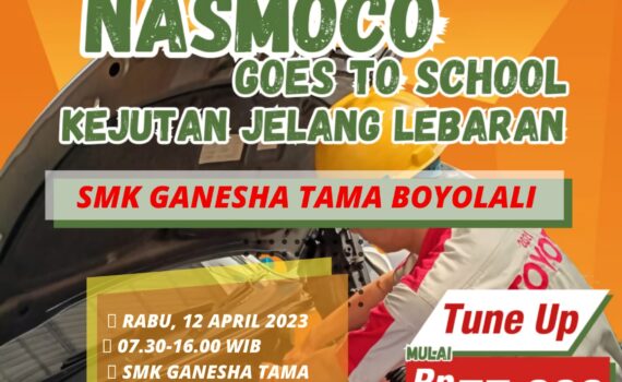 NASMOCO GOES TO SCHOOL SMK GANESHA TAMA BOYOLALI  DISKON SERVIS UP TO 70% KEJUTAN JELANG LEBARAN